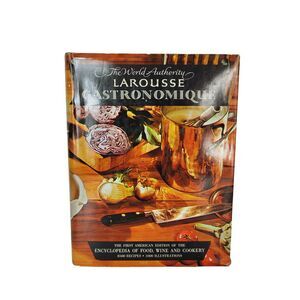 Encyclopedia of Food Wine & Cookery Larousse Gastronomique 8500 Recipes HC